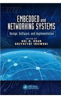 Embedded and Networking Systems: Design, Software, and Implementation