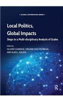 Local Politics, Global Impacts