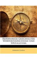 Repertorium Griechischer Wörterverzeichnisse Und Speziallexika