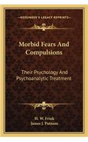 Morbid Fears and Compulsions
