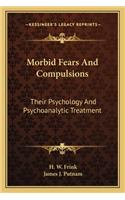 Morbid Fears and Compulsions