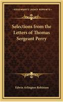 Selections from the Letters of Thomas Sergeant Perry