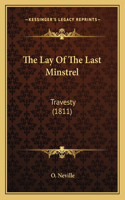 The Lay of the Last Minstrel