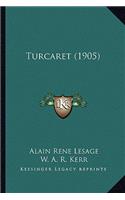 Turcaret (1905)