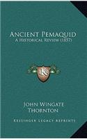 Ancient Pemaquid