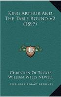 King Arthur And The Table Round V2 (1897)