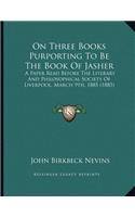On Three Books Purporting To Be The Book Of Jasher