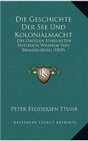 Geschichte Der See Und Kolonialmacht