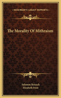 The Morality Of Mithraism