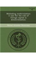 Misleading Modernization: A Case for the Role of Foreign Capital in Democratization