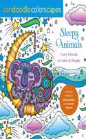 Zendoodle Colorscapes: Sleepy Animals