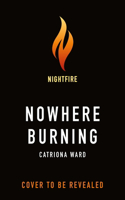 Nowhere Burning