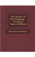 Proof of the Pudding