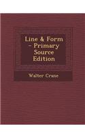 Line & Form - Primary Source Edition