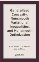 Generalized Convexity, Nonsmooth Variational Inequalities, and Nonsmooth Optimization