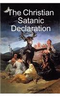 Christian Satanic Declaration