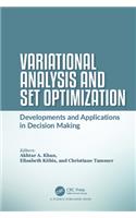 Variational Analysis and Set Optimization
