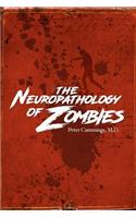 Neuropathology of Zombies