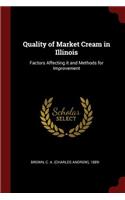 Quality of Market Cream in Illinois