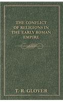 Conflict of Religions in the Early Roman Empire