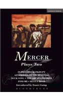 Mercer Plays: 2
