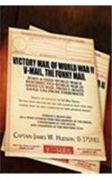 VICTORY MAIL OF WORLD WAR II: V-MAIL, THE FUNNY MAIL