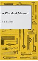 Woodcut Manual