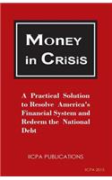 Money in Crisis