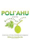 Poli`ahu and the Breadfruit Trees