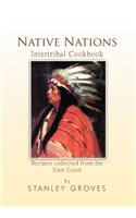 Native Nations Cookbook: East Coast(English)