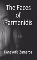 The Faces of Parmenidis