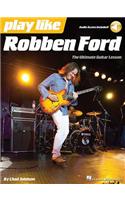 Play like Robben Ford