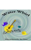 Water Whirl