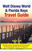 Walt Disney World & Florida Keys Travel Guide