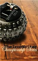 Ironology 2014: The Iron Writer Championship Series