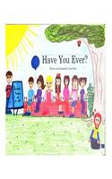 Have You Ever?