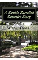 Double Barrelled Detective Story