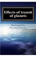 Effects of Transit of Planets