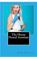 Horny Dental Assistant