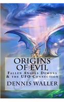 Origins of Evil
