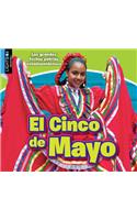 El Cinco de Mayo: (Las Grandes Fechas Patrias Estadounidenses)