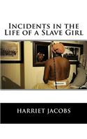 Incidents in the Life of a Slave Girl