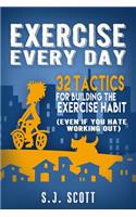 Exercise Every Day