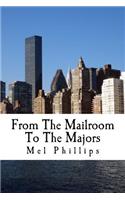 From The Mailroom To The Majors