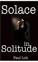 Solace in Solitude