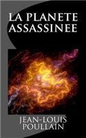 la planete assassinee: (French)