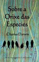 Sobre a Orixe Das Especies: On the Origin of Species (Galician Edition)