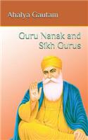 Guru Nanak and Sikh Gurus