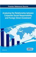 Analyzing the Relationship between Corporate Social Responsibility and Foreign Direct Investment