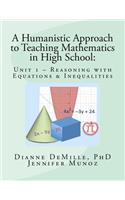 Unit 1: Reasoning with Equations & Inequalities